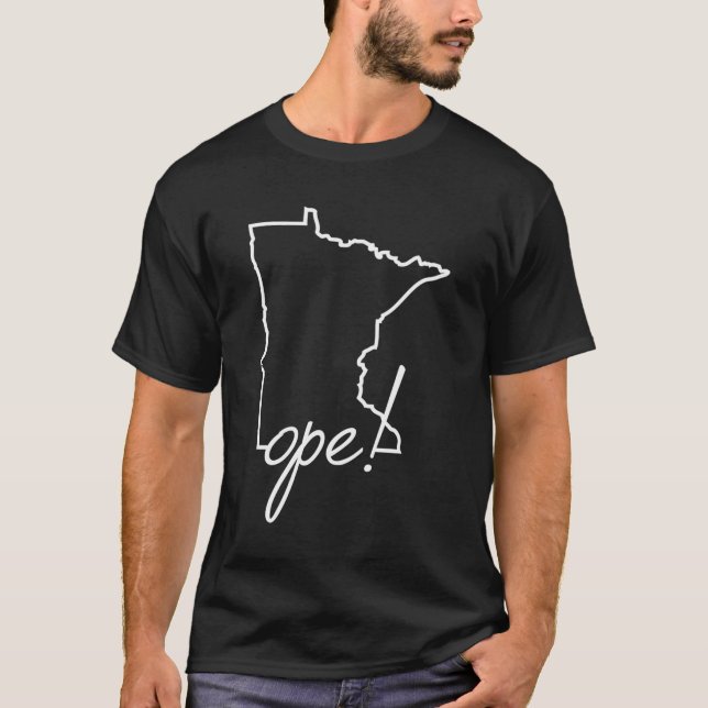 T-shirt Ope Minnesota Funky Midwest Culture Phrase Dit (Devant)