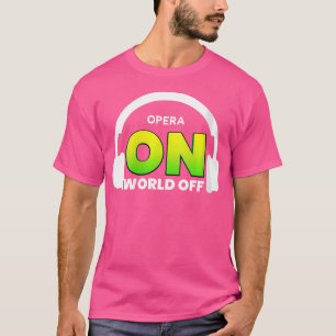 T-shirt Opéra Femme Sur World Off Shirt Pour Opera Music L