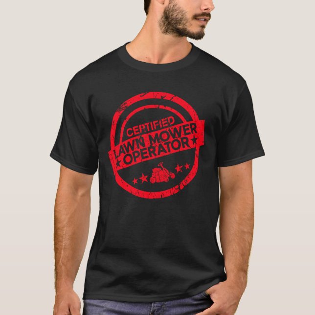 T-shirt Opérateur certifié de tondeuse à gazon - Amant à g (Devant)