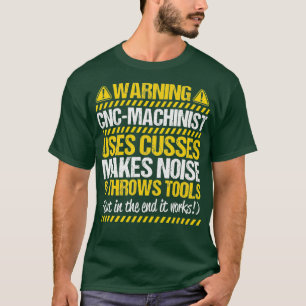 T-shirt Opérateur CNC lance des outils Machiniste CNC