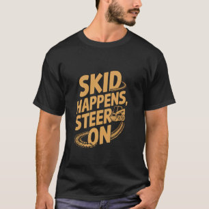 T-shirt Opérateur de chargeur à chenilles drôle Véhicule d
