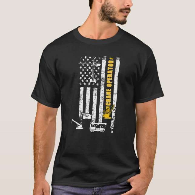 T-shirt Opérateur de grue fier Drapeau américain Conducteu (Devant)