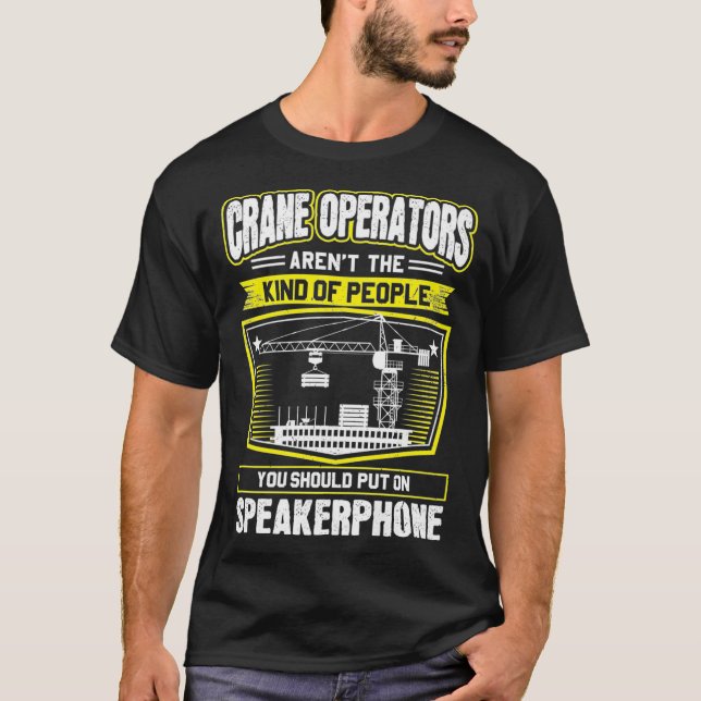 T-shirt Opérateur de grue haut-parleur Premium (Devant)