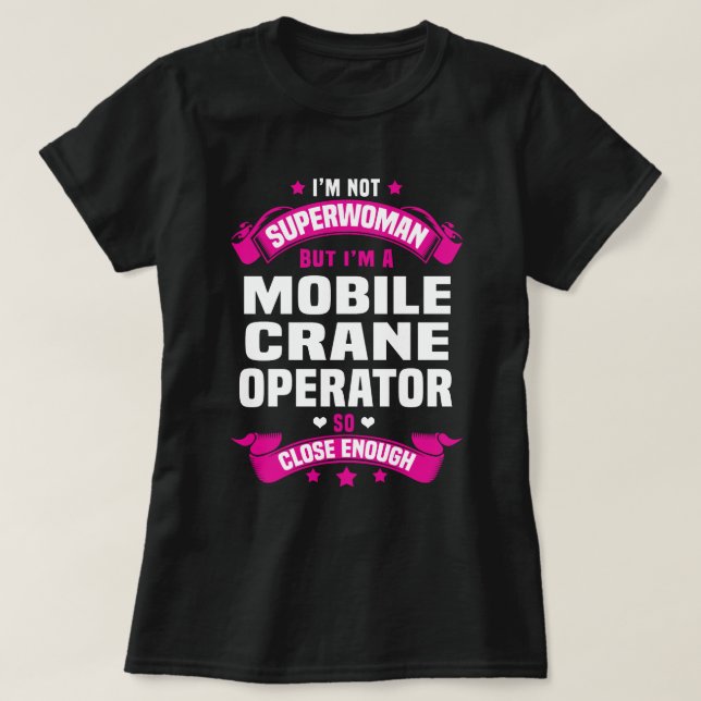 T-shirt Opérateur de grue mobile (Design devant)