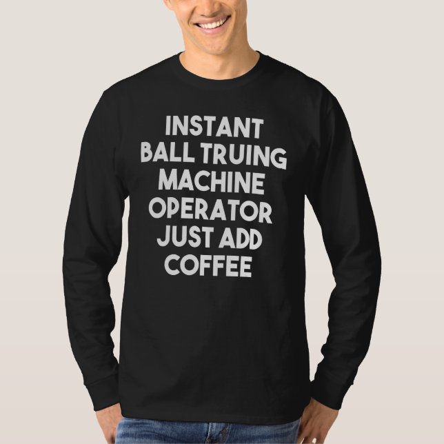 T-shirt Opérateur de la machine de fixation à balles insta (Devant)