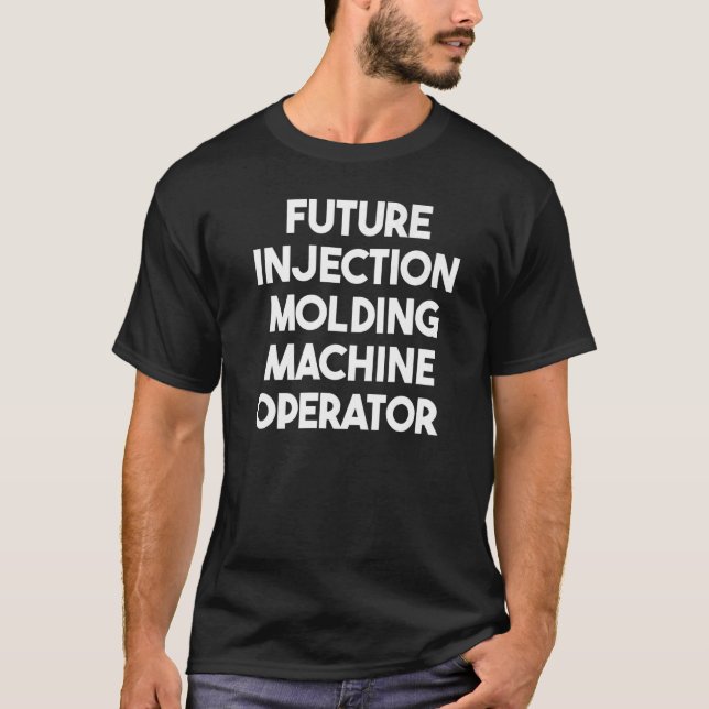 T-shirt Opérateur de machine à moulage par injection (Devant)