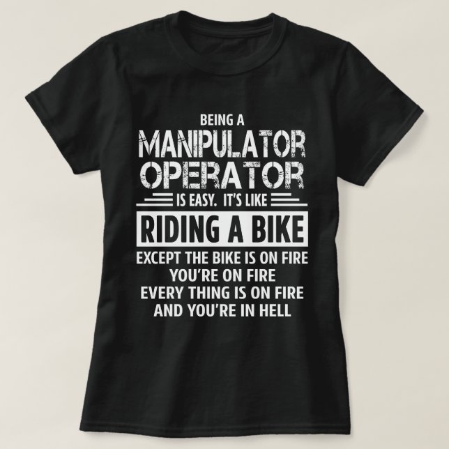 T-shirt Opérateur de manipulateur (Design devant)