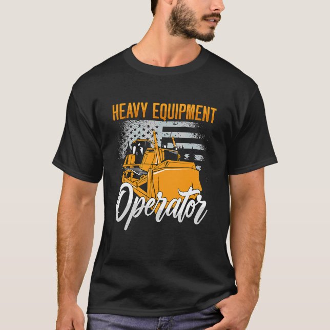 T-shirt Opérateur de matériel lourd Véhicules de construct (Devant)