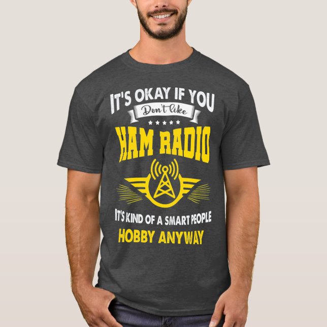 T-shirt Opérateur de radio amateur de jambon amusant (Devant)