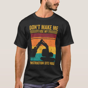 T-shirt Opérateur d'excavateur HEO Ne pas placer la constr