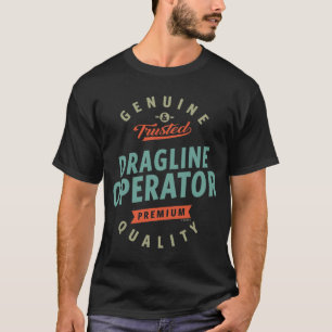 T-shirt Opérateur Dragline