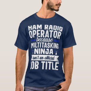 T-shirt Opérateur radio de jambon multitâche Radio amateur