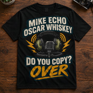 T-shirt Opérateur radio "Mike Echo Oscar Whiskey"
