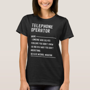T-shirt Opérateur téléphonique Définition Titre du travail