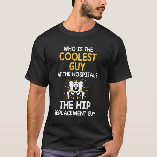 T-shirt Opération de remplacement de hanche Récupération d (Devant)