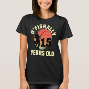 T-shirt O'poisson 15 ans Ans Biirthday Anniversaire de fêt