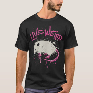 T-shirt Opossum Drôle Vivre Bizarre
