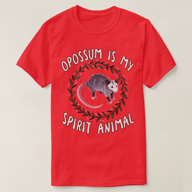 T-shirt Opossum Est Mon Esprit Animal (Design devant)