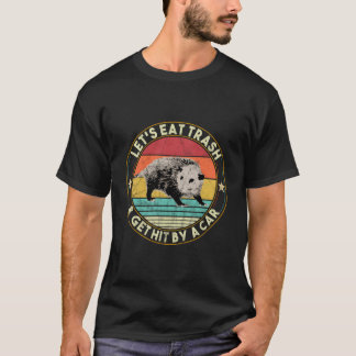 T-shirt Opossum Mangeons Des Déchets Et Faisons Frapper Pa