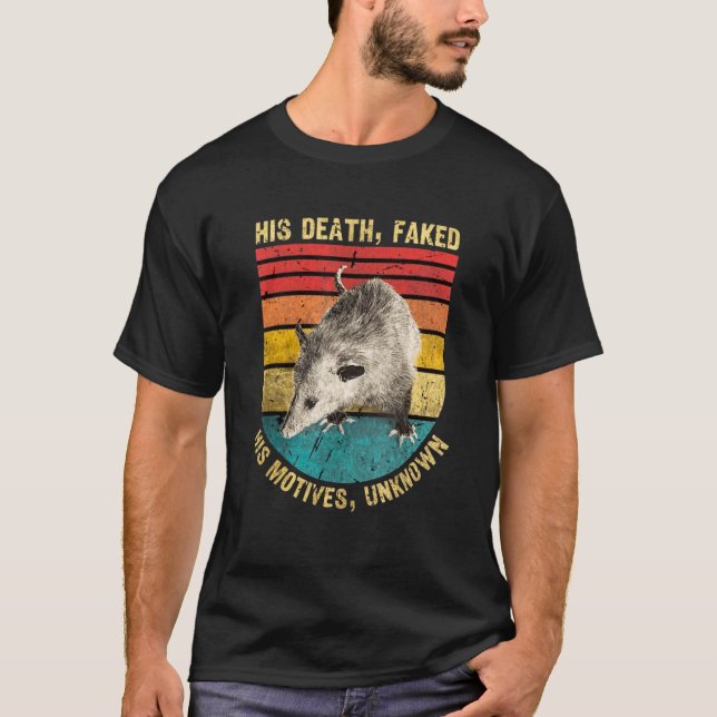 T-shirt Opossum sa mort a simulé ses motifs inconnus (Devant)