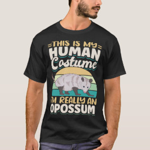 T-shirt Opossum Vintage C'est mon costume humainJe suis Vr