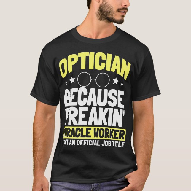T-shirt Opticien Optométristes Emploi Profession Docteur O (Devant)