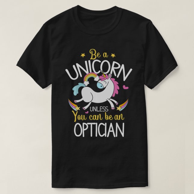 T-shirt Opticien Unicorn Funny Opticien Outfit Opticien G (Design devant)