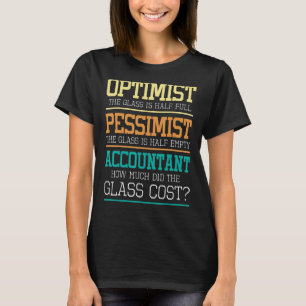 T-shirt Optimist Joke Comptabilité Comptable Public Librai