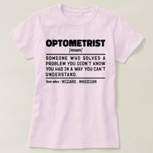 T-shirt Optométriste Noun Optométrie Médicale Sarcasme