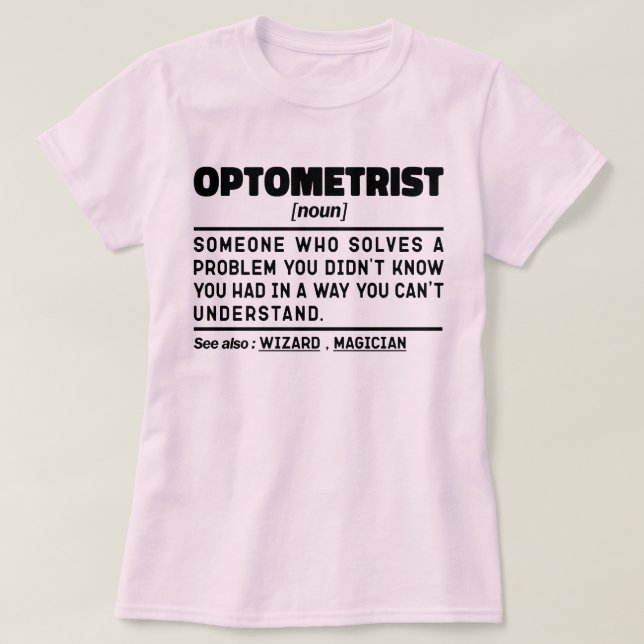T-shirt Optométriste Noun Optométrie Médicale Sarcasme (Design devant)