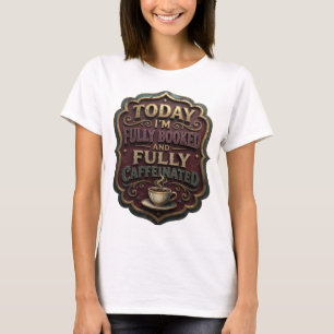 T-shirt Or Aujourd'hui je suis entièrement réservé et enti