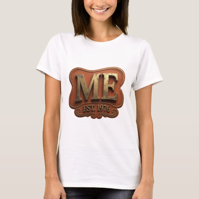 T-shirt Or brut ME EST 1976 Imprimé (Devant)