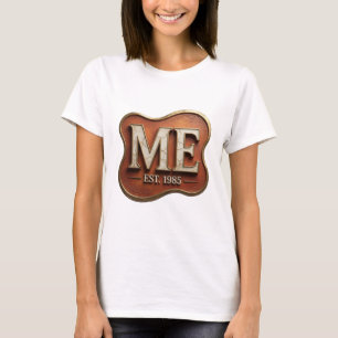 T-shirt Or Chic ME EST 1985 Design Audacieux