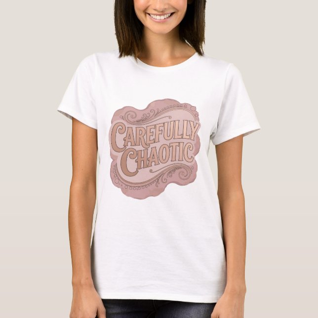 T-shirt Or frais CAREFULLY CHAOTIC Design Moderne (Devant)