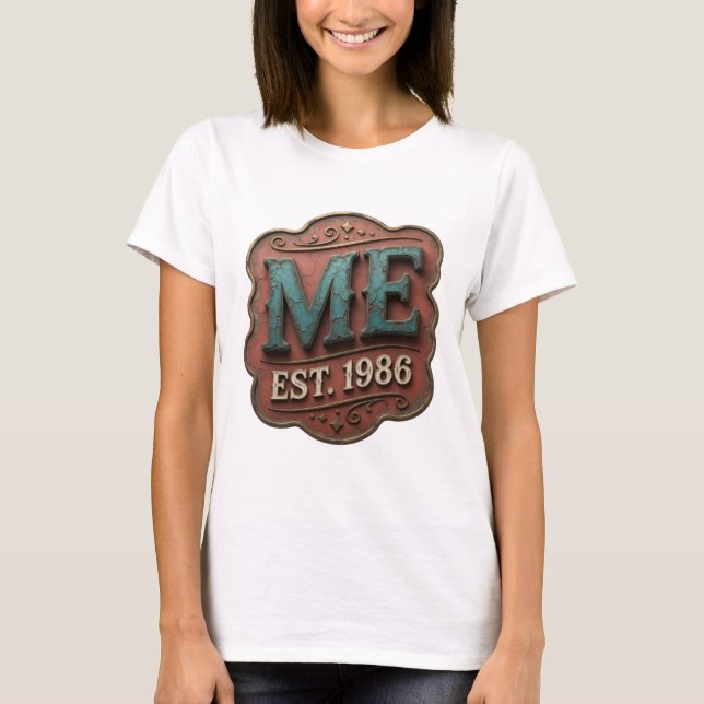 T-shirt Or ME EST 1986 Design (Devant)