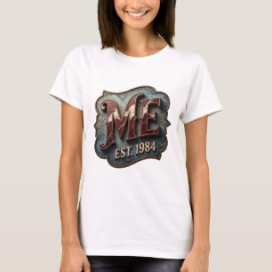 T-shirt Or Or tendance ME ÉTABLI EN 1984 Motif artistique