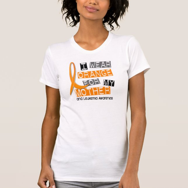 T-shirt Orange d'usage de la leucémie I pour ma mère 37 (Devant)