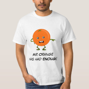 T-shirt Orange : Mauvais Gang de fruits avec Slogan person
