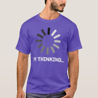 T-shirt Ordinateur de jeu Nerd Geek Chargement J'y pense a