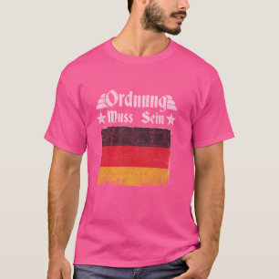 T-shirt Ordnung Muss Sein I Love Allemagne Drapeau Deutsch