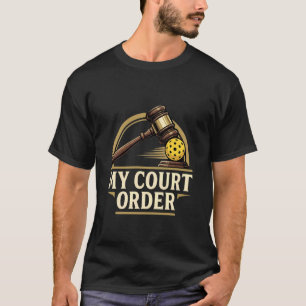 T-shirt Ordonnance de terrain de pickleball drôle humour j