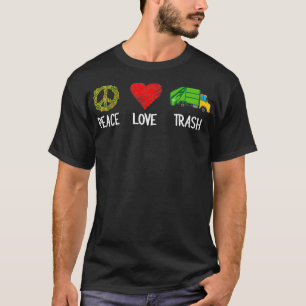 T-shirt Ordures Camion Aimer Paix Recycler Ordures Gar