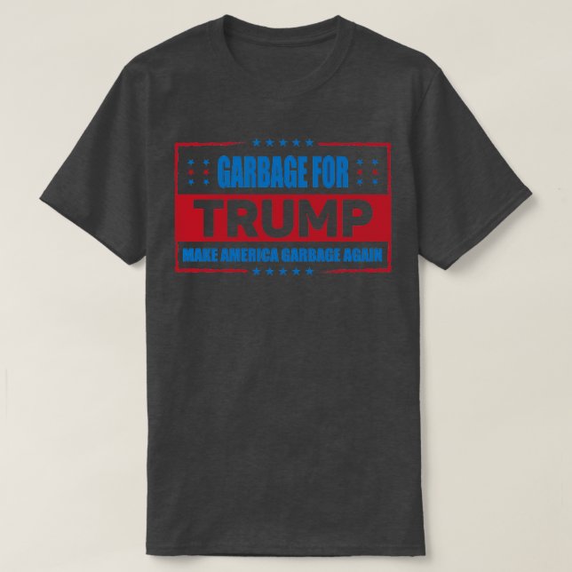 T-shirt ordures pour l'élection de Donald Trump (Design devant)