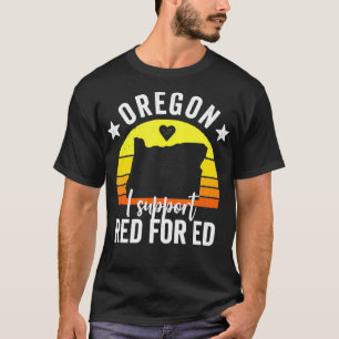 T-shirt Oregon I Support Red for Ed Protest a été réparé