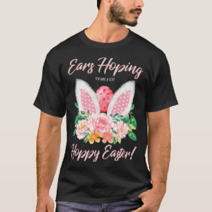 T-shirt Oreilles qui sautent Vous avez un lapin de Pâques 