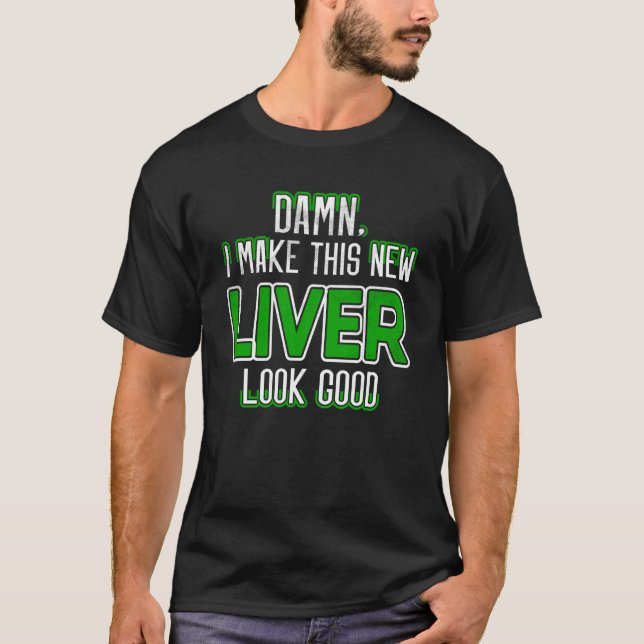 T-shirt Organ Recipient Liver Transplant Survivor Liver Di (Devant)