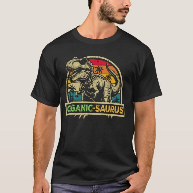 T-shirt Organic-Saurus T Rex Dinosaure Organic Saurus Fami (Devant)