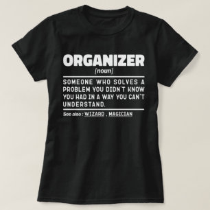 T-shirt Organisateur Noun Chaos Responsable Citation sarca