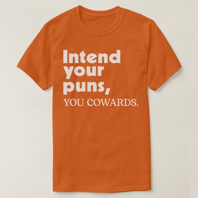 T-shirt Organisez Vos Puns Que Vous Poussez 2 (Design devant)