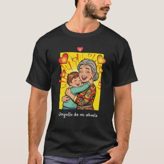 T-shirt Orgullo de Mi Abuela - Amor Familier Latino